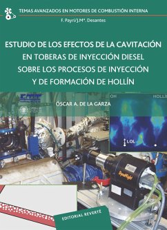 Estudio de los efectos de la cavitación en toberas de inyección diésel sobre los procesos de inyección y de formación de hollín (eBook, PDF) - de la Garza, Oscar