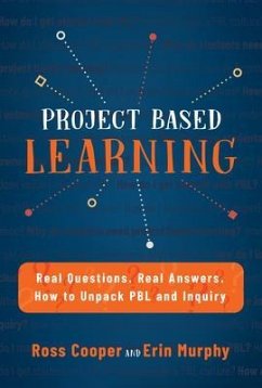 Project Based Learning (eBook, ePUB) - Cooper, Ross; Murphy, Erin