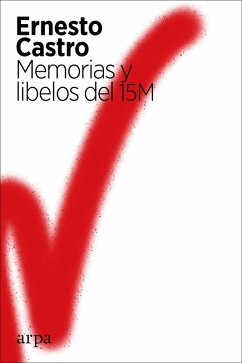Cover Memorias y libelos del 15M (eBook, ePUB)