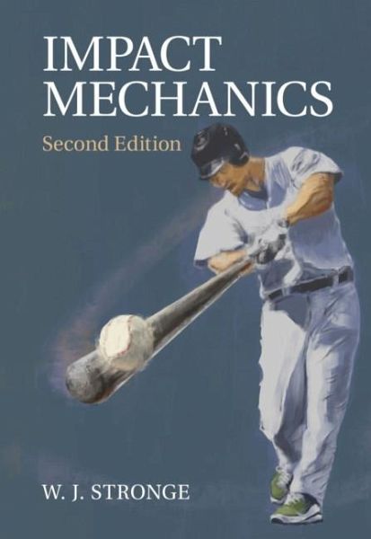 Impact Mechanics (eBook, ePUB) Impact Mechanics (eBook, ePUB)