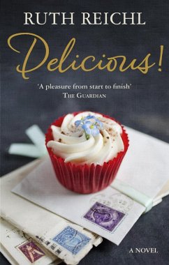 Delicious! (eBook, ePUB) - Reichl, Ruth