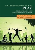 Cambridge Handbook of Play (eBook, ePUB)