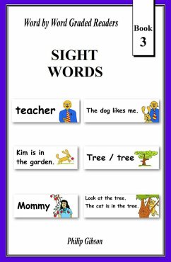 Sight Words: Book 3 (Learn The Sight Words, #3) (eBook, ePUB) - Gibson, Philip