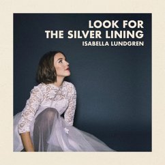 Look For The Silver Lining - Lundgren,Isabella