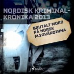 Brutalt mord på norsk flygvärdinna (MP3-Download)