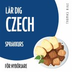 Lär dig Czech (språkkurs för nybörjare) (MP3-Download)