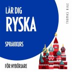 Lär dig ryska (språkkurs för nybörjare) (MP3-Download)