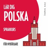 Lär dig polska (språkkurs för nybörjare) (MP3-Download) Lär dig polska (språkkurs för nybörjare) (MP3-Download)