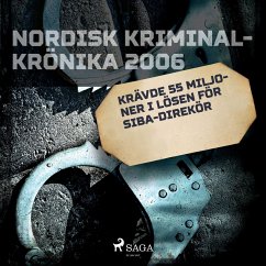 Krävde 55 miljoner i lösen för Siba-direktör (MP3-Download) - Diverse