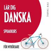 Lär dig danska (språkkurs för nybörjare) (MP3-Download)
