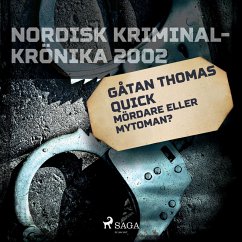 Gåtan Thomas Quick: Mördare eller mytoman? (MP3-Download) - Diverse