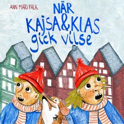 När Kajsa och Klas gick vilse (MP3-Download) - Falk, Ann Mari