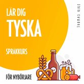 Lär dig tyska (språkkurs för nybörjare) (MP3-Download)