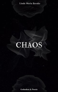 Chaos - Brenke, Linda Maria