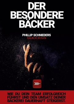 DER BESONDERE BÄCKER - Schnieders, Phillip