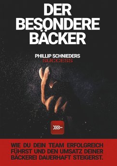 DER BESONDERE BÄCKER - Schnieders, Phillip