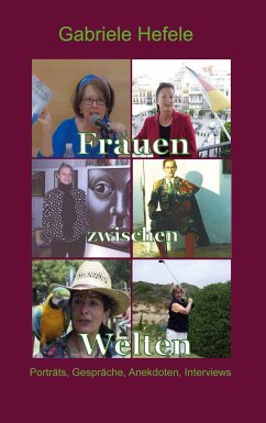 Frauen zwischen Welten - Hefele, Gabriele