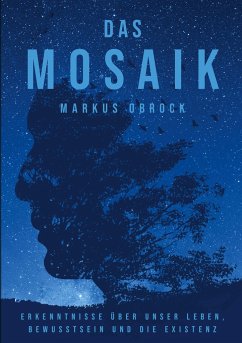 Das Mosaik - Obrock, Markus