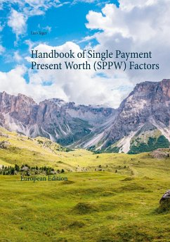 Handbook of Single Payment Present Worth (SPPW) Factors - Jäger, Lars