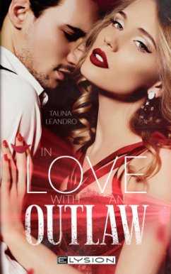 In Love with an Outlaw - Leandro, Talina