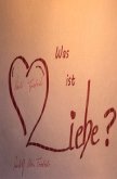 Was ist Liebe