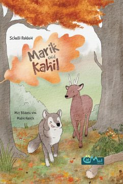 Marik und Kahil - Rehlein, Schelli