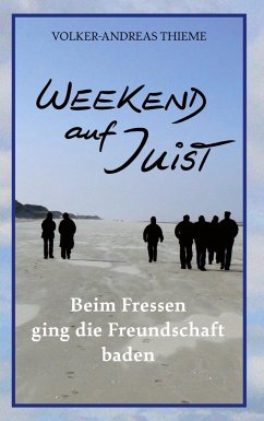 Weekend auf Juist - Thieme, Volker-Andreas
