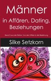 Männer in Affären, Dating, Beziehungen