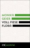 Voll fiese Flora (eBook, ePUB)
