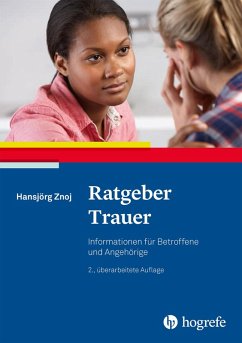 Ratgeber Trauer (eBook, PDF) - Znoj, Hansjörg