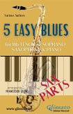 5 Easy Blues - Tenor/Soprano Sax & Piano (Sax parts) (fixed-layout eBook, ePUB)