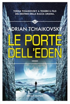 Le porte dell'Eden (eBook, ePUB) - Tchaikovsky, Adrian