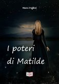 I poteri di Matilde (eBook, ePUB)