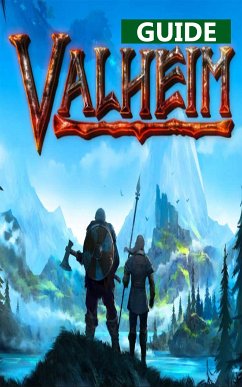 Valheim - guide & walkthrough,best tips to beat all bosses, cheats and tips (eBook, ePUB) - Barrow, Sharon