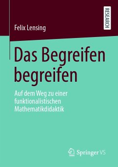 Das Begreifen begreifen (eBook, PDF) - Lensing, Felix
