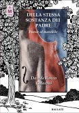 Della stessa sostanza dei padri - Poesie al maschile (eBook, ePUB)