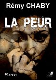 La Peur (eBook, ePUB)