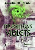 Tourbillons Violets (eBook, ePUB)