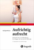 Aufrichtig aufrecht (eBook, PDF)