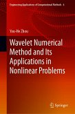 Wavelet Numerical Method and Its Applications in Nonlinear Problems (eBook, PDF)