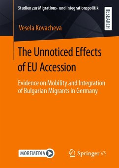 The Unnoticed Effects of EU Accession (eBook, PDF) - Kovacheva, Vesela