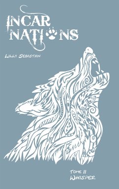 Incarnations (eBook, ePUB) - Sebastian, Lilly