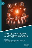 The Palgrave Handbook of Workplace Innovation (eBook, PDF)