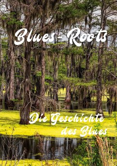Blues - Roots (eBook, ePUB)