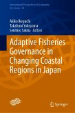 Adaptive Fisheries Governance in Changing Coastal Regions in Japan (eBook, PDF)