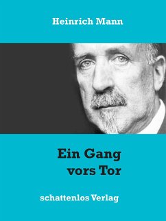 Ein Gang vors Tor (eBook, ePUB)