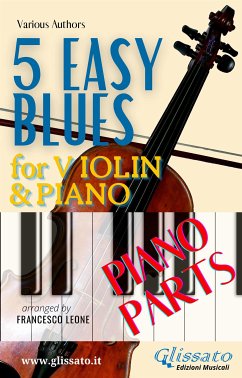 5 Easy Blues - Violin & Piano (Piano parts) (fixed-layout eBook, ePUB) - "Jelly Roll" Morton, Ferdinand; "King" Oliver, Joe; Traditional, American