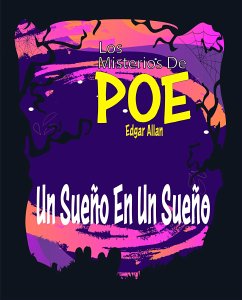 Un Sueño En Un Sueño (eBook, ePUB) - Poe, Edgar Allan