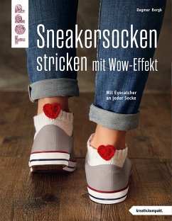 Sneakersocken stricken mit Wow-Effekt (kreativ.kompakt.) (eBook, PDF) - Bergk, Dagmar