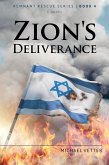 Zion's Deliverance (Remnant Rescue, #4) (eBook, ePUB)